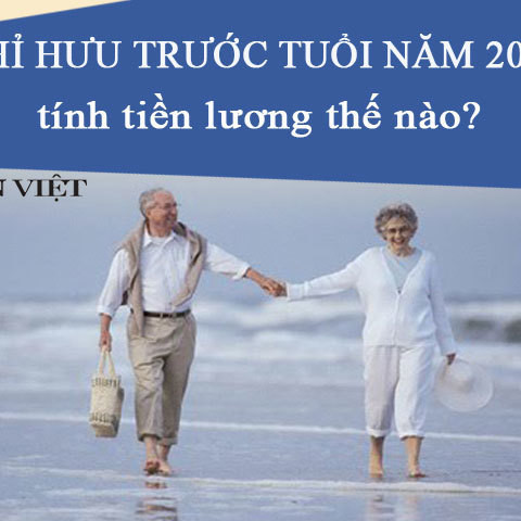 Nghỉ hưu trước tuổi năm 2021 có bị trừ lương theo quy định mới?icon