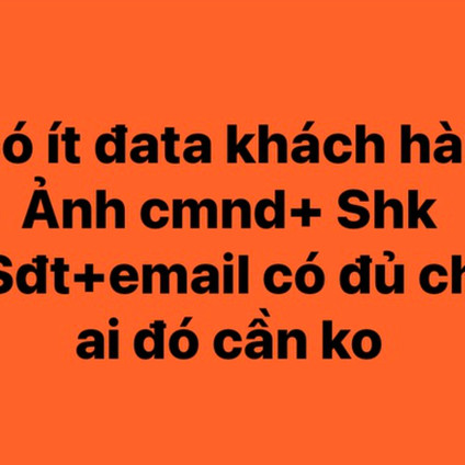 Rao bán dữ liệu cá nhân giá rẻ hơn rau