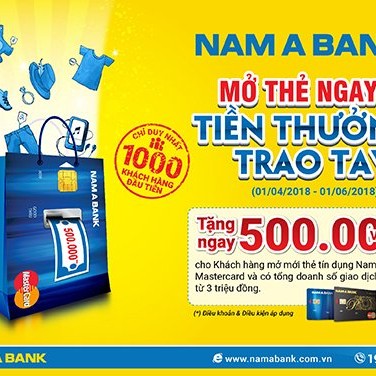 Tặng 500.000đ cho khách mở thẻ tín dụng Nam A Bank Mastercard