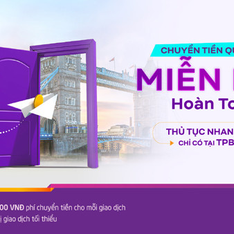 TPBank ưu đãi phí chuyển tiền quốc tế tới 20 triệu đồng