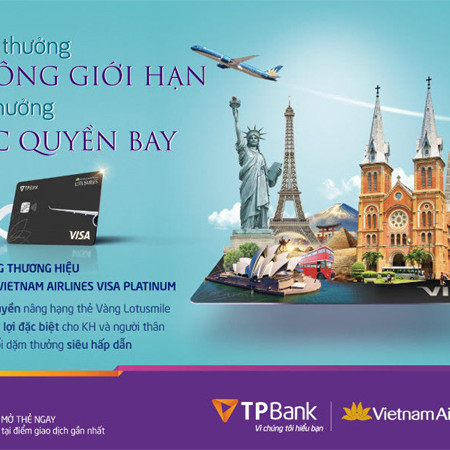 Trải nghiệm chi tiêu đặc biệt với thẻ TPBank Vietnam Airlines Visa Platinum