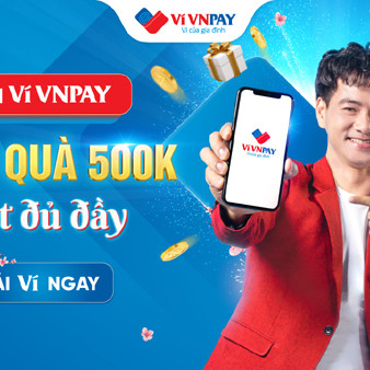 Ví VNPAY lì xì 500.000 đồng cho khách hàng mới