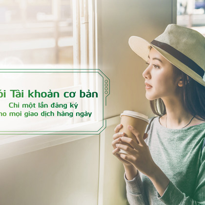 Vietcombank ra mắt 2 gói tài khoản mới tích hợp nhiều ưu đãi