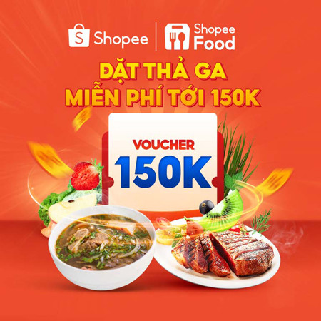 Voucher Shopee cho khách mới, ‘thả ga’ đặt món ngon