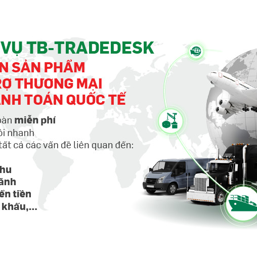 VPBank lập quầy tư vấn online thanh toán quốc tế, tài trợ thương mại