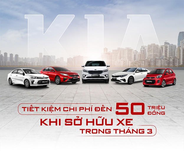 Tiết kiệm đến 50 triệu đồng khi sở hữu xe Kia trong tháng 3