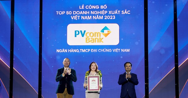 PVcomBank được vinh danh Top 50 Doanh nghiệp xuất sắc nhất Việt Nam