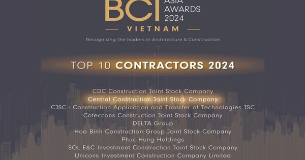 BCI Asia: Central -"Top 10 nhà thầu xây dựng hàng đầu Việt Nam năm 2024"