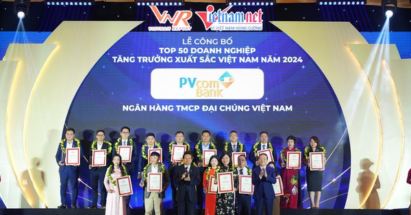 PVcomBank lần thứ năm liên tiếp được vinh danh doanh nghiệp phát triển nhanh nhất Việt Nam