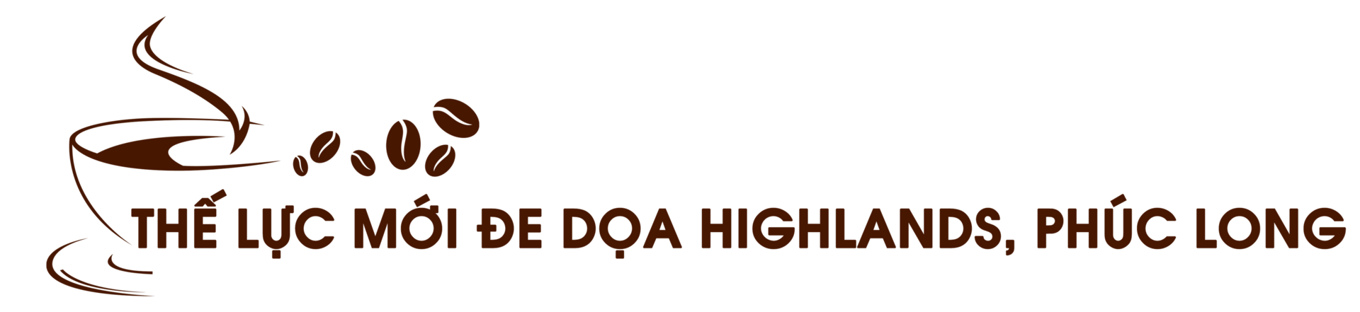 Katinat trỗi dậy, cùng những thế lực mới âm thầm đe dọa Highlands, Phúc Long - Ảnh 5