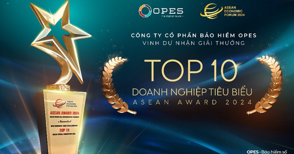 Bảo hiểm OPES lọt Top 10 doanh nghiệp tiêu biểu khu vực Asean