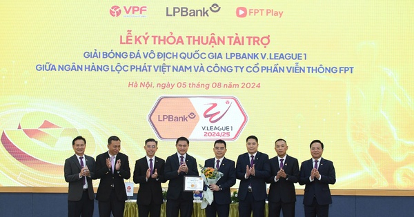 Ngân hàng Lộc Phát Việt Nam (LPBank) trở thành nhà tài chính Giải Bóng đá Vô địch Quốc gia LPBank V.League 1 - 2024/25