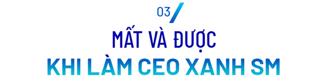 CEO 9X vận hành dự án ‘siêu thần tốc’ của tỷ phú Phạm Nhật Vượng: ‘Bây giờ tôi làm việc có ý nghĩa hơn, có mục đích hơn và thấy… sướng hơn!’ - Ảnh 6
