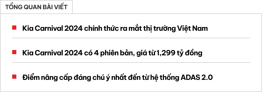 Kia Carnival 2024 ra mắt Việt Nam: 4 phiên bản giá từ 1,299 tỷ, chỉ còn máy dầu, cải tiến tiện nghi, nâng cao ADAS - Ảnh 1