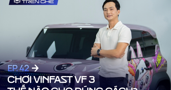 [Trên Ghế 42] 'Mua VinFast VF 3, khách Việt không lăn tăn tiền độ, có người bỏ cả Land Cruiser vì thấy VF 3 quá tiện'