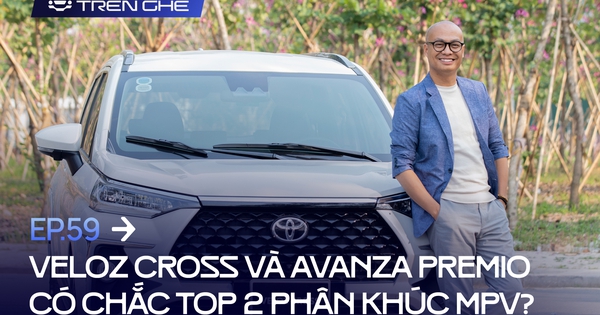 Toyota Veloz Cross, Avanza Premio chắc top 2, chuyên gia nói 1 ví dụ về tiền "nuôi xe" khiến ai cũng dễ hiểu!