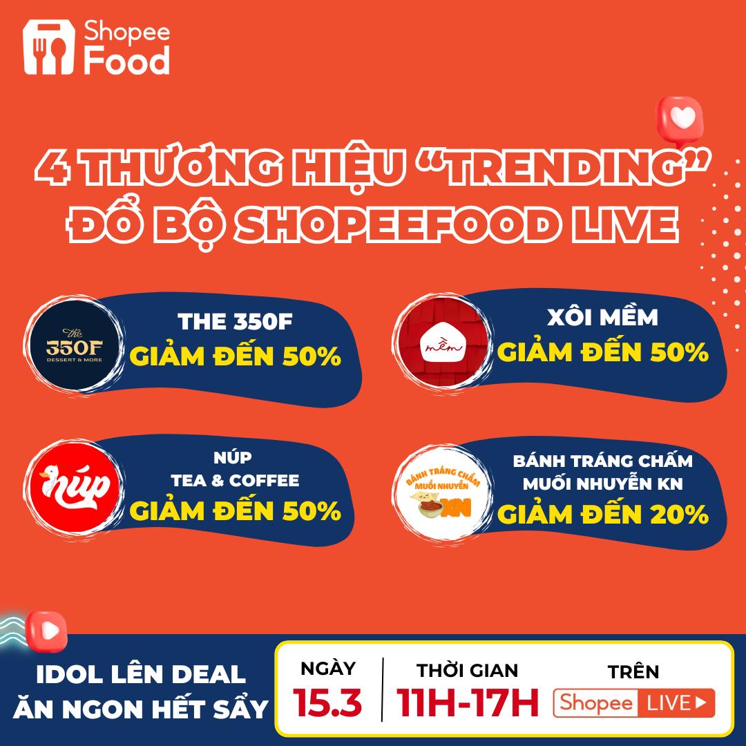 ShopeeFood mang The 350F, Xôi Mềm cùng loạt deal giảm 50% ngày 15.3 - Ảnh 2