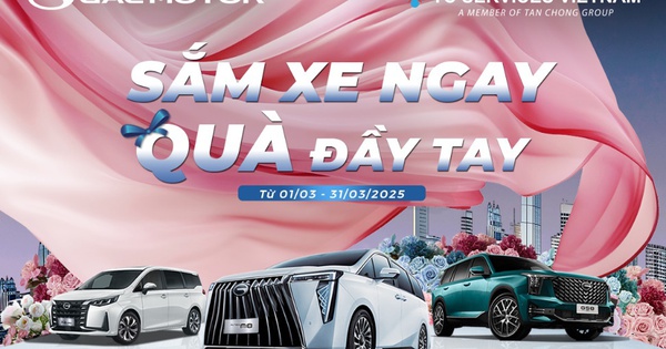 GAC MOTOR tưng bừng ưu đãi với chương trình khuyến mại tháng 3/2025