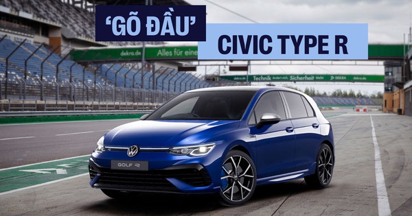 VW Golf giá cao nhất gần 1,9 tỷ đồng: ‘Không gánh doanh số, mà có thể để gõ đầu Civic Type R’