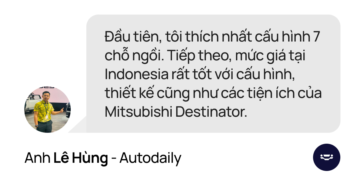 Thích, chưa thích gì trên Mitsubishi Destinator, đây là 10 câu trả lời kèm giá kỳ vọng của các KOL Việt đầu tiên được trải nghiệm trực tiếp từ Indonesia! - Ảnh 3