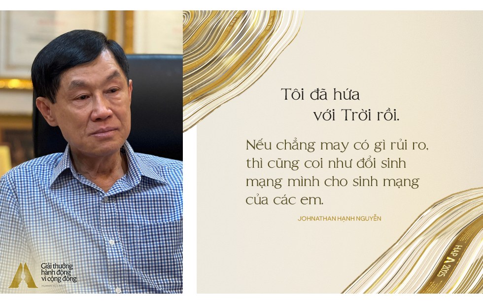 Tỷ phú Johnathan Hạnh Nguyễn: “Tôi đã hứa với Trời…” - Ảnh 2
