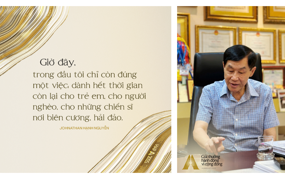 Tỷ phú Johnathan Hạnh Nguyễn: “Tôi đã hứa với Trời…” - Ảnh 9