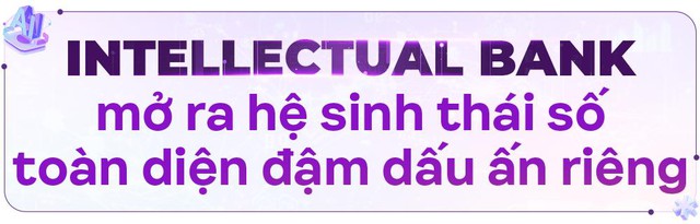 TPBank - ngân hàng trí tuệ hiểu bạn để nâng tầm cuộc sống số - Ảnh 4