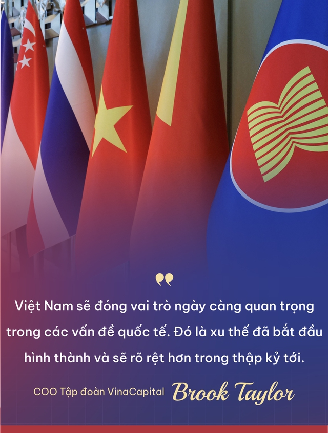 COO Tập đoàn VinaCapital Brook Taylor: Việt Nam là nền kinh tế duy nhất ở Đông Nam Á có thể thành công như Hàn Quốc, Đài Loan - Ảnh 8