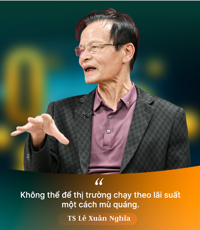 TS Lê Xuân Nghĩa: Lãi suất cao kỳ hạn ngắn thì không thể nào làm được công nghiệp, khoa học công nghệ, chỉ có làm bất động sản mới chịu nổi - Ảnh 6