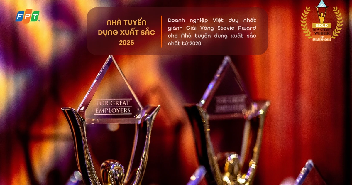FPT giành Giải Vàng Stevie Award - Khẳng định vị thế Nhà tuyển dụng xuất sắc