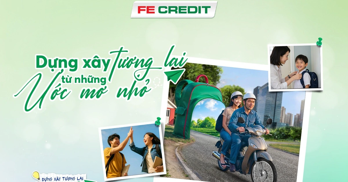 Cùng FE CREDIT 'Dựng xây tương lai từ những ước mơ nhỏ' mùa tựu trường 2025
