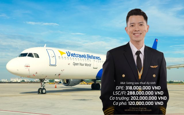 Vietravel Airlines tuyển cơ trưởng, cơ phó lương 120-200 triệu/tháng, ưu đãi vay mua nhà: Vẫn thấp hơn hẳn Vietnam Airlines và Vietjet Air? - Ảnh 1