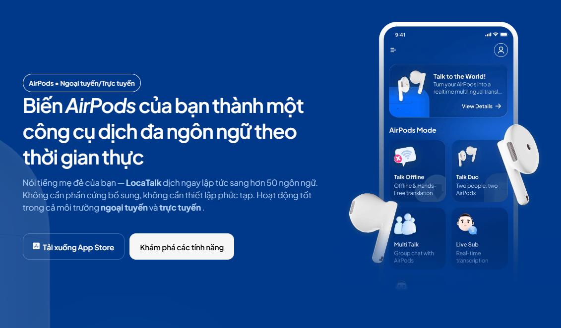 Startup Việt ra mắt LocaTalk: biến mọi AirPods thành thiết bị giao tiếp đa ngôn ngữ - Ảnh 1