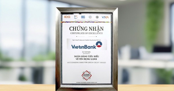 VietinBank 2 năm liên tiếp là “Ngân hàng tiêu biểu về Tín dụng Xanh”