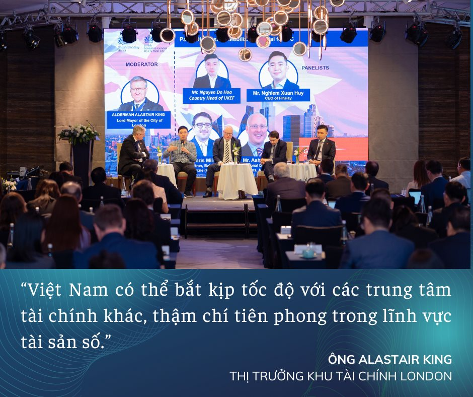 Thị trưởng Khu Tài chính London: Việt Nam có lợi thế "phi thường" để trở thành trung tâm tài chính quốc tế và bứt phá với tài sản số - Ảnh 5