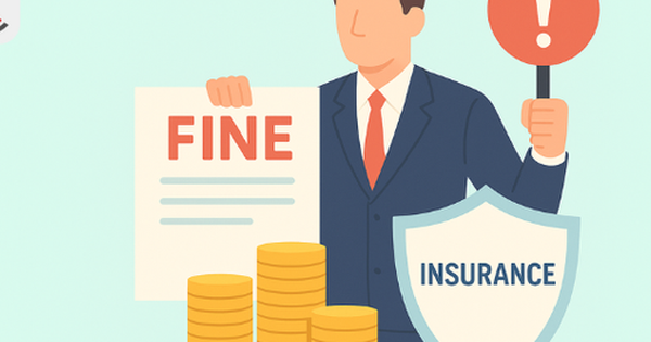 Đề xuất mới: Trao thêm thẩm quyền xử phạt đến 100 triệu đồng trong kinh doanh bảo hiểm