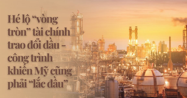 Hai quốc gia châu Á đang mua bán dầu bị trừng phạt qua một hệ thống thanh toán 'có 1-0-2' đến Mỹ cũng không thể can thiệp: Hàng trăm triệu tấn hàng được trao đổi mỗi năm