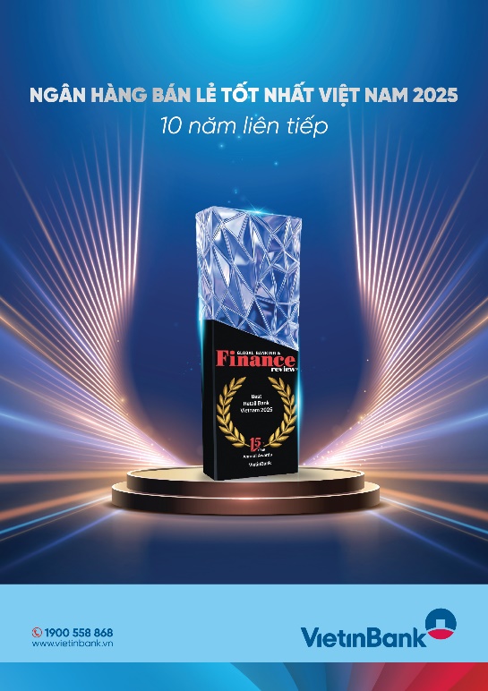 VietinBank 10 năm liên tiếp giữ vững danh hiệu “Ngân hàng bán lẻ tốt nhất Việt Nam” - Ảnh 1