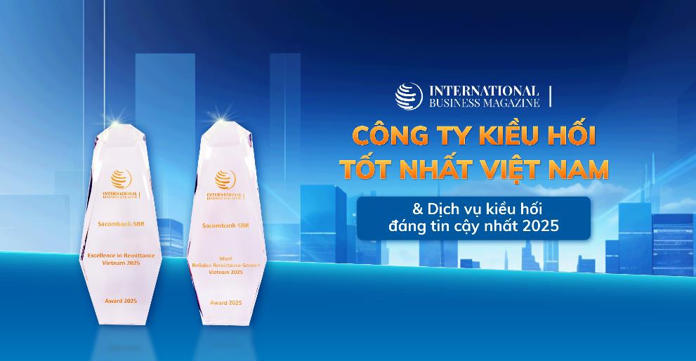 Sacombank-SBR nhận “cú đúp” giải thưởng kiều hối Tạp chí Quốc tế IBM - Ảnh 1
