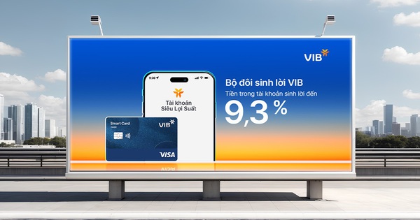 Cùng Anh Trai “Say Hi” - Bộ đôi Sinh lời VIB đưa người dùng vào kỷ nguyên sinh lợi kép