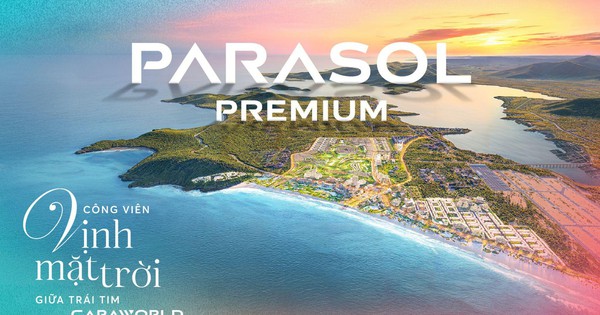 Chính thức ra mắt quỹ căn tinh tuyển “để dành” Parasol Premium tại Caraworld