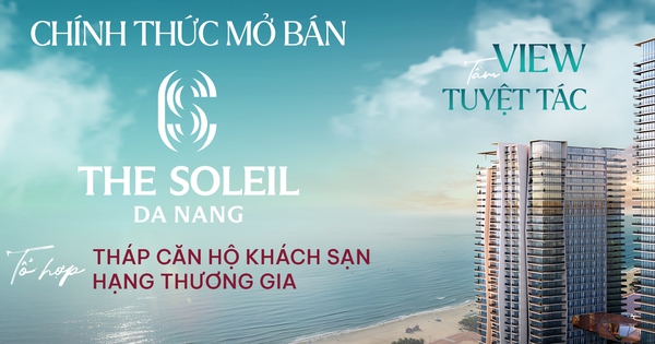 The Soleil Da Nang mở bán – thức giấc cùng Ánh Dương Đà Nẵng