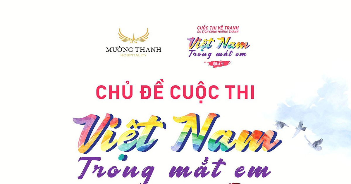 Thi vẽ tranh thiếu nhi 'Du lịch cùng Mường Thanh - Việt Nam trong mắt em' mùa 4