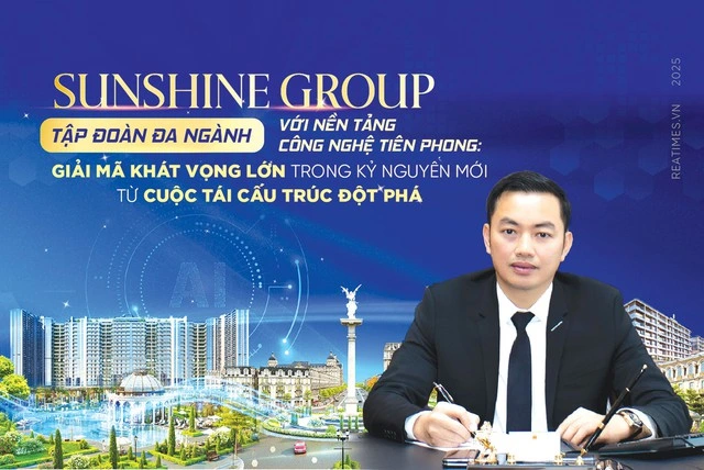 Sunshine Group:Giải mã khát vọng lớn trong kỷ nguyên mới từ cuộc tái cấu trúc đột phá - Ảnh 1