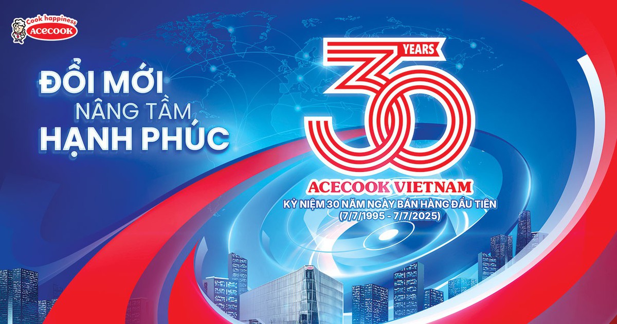 Acecook Việt Nam: 30 năm kiến tạo hạnh phúc, khát vọng vươn tầm thế giới