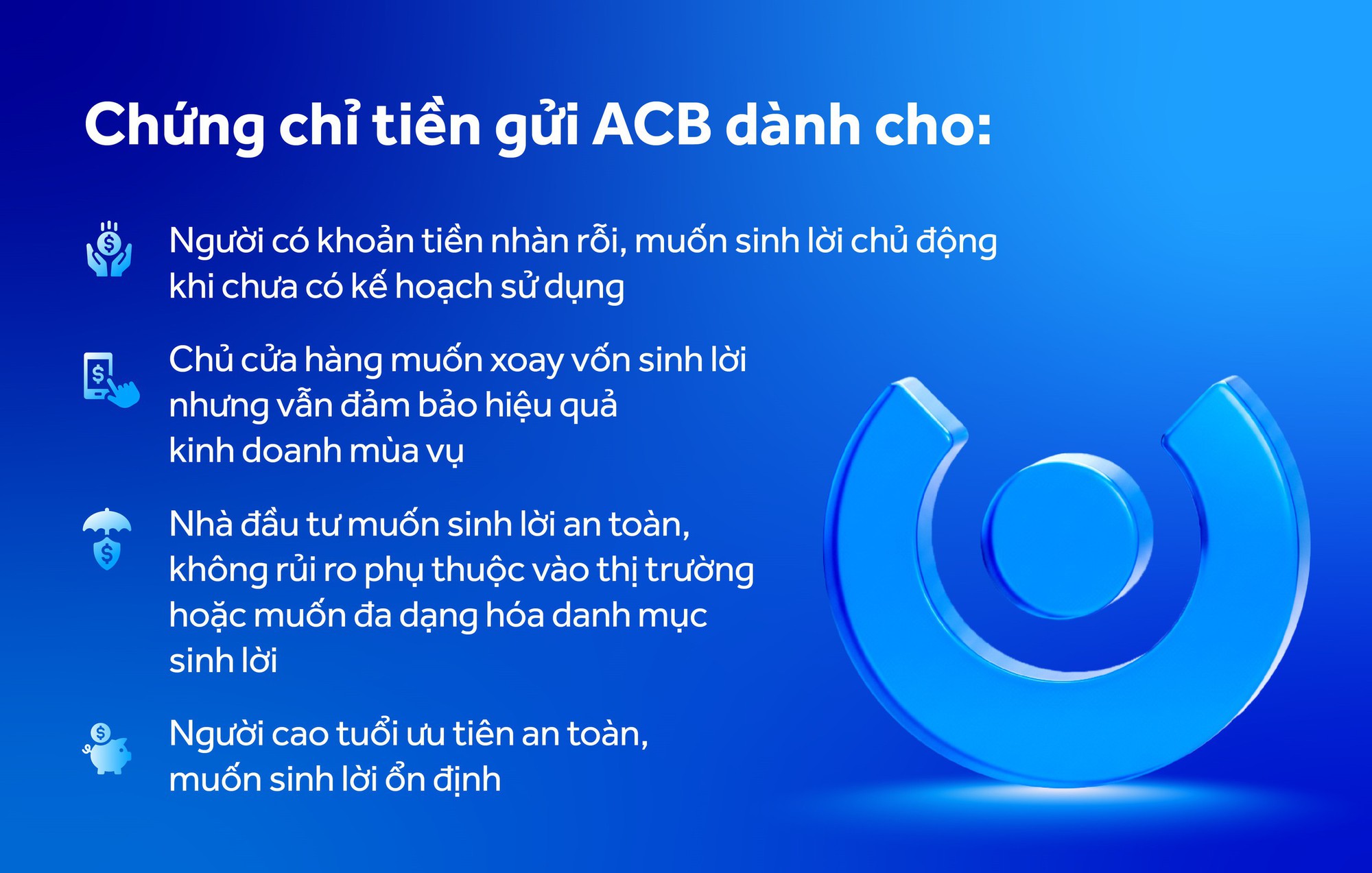 Chứng chỉ tiền gửi ACB: Sinh lời từ "thời gian vàng" - Ảnh 2