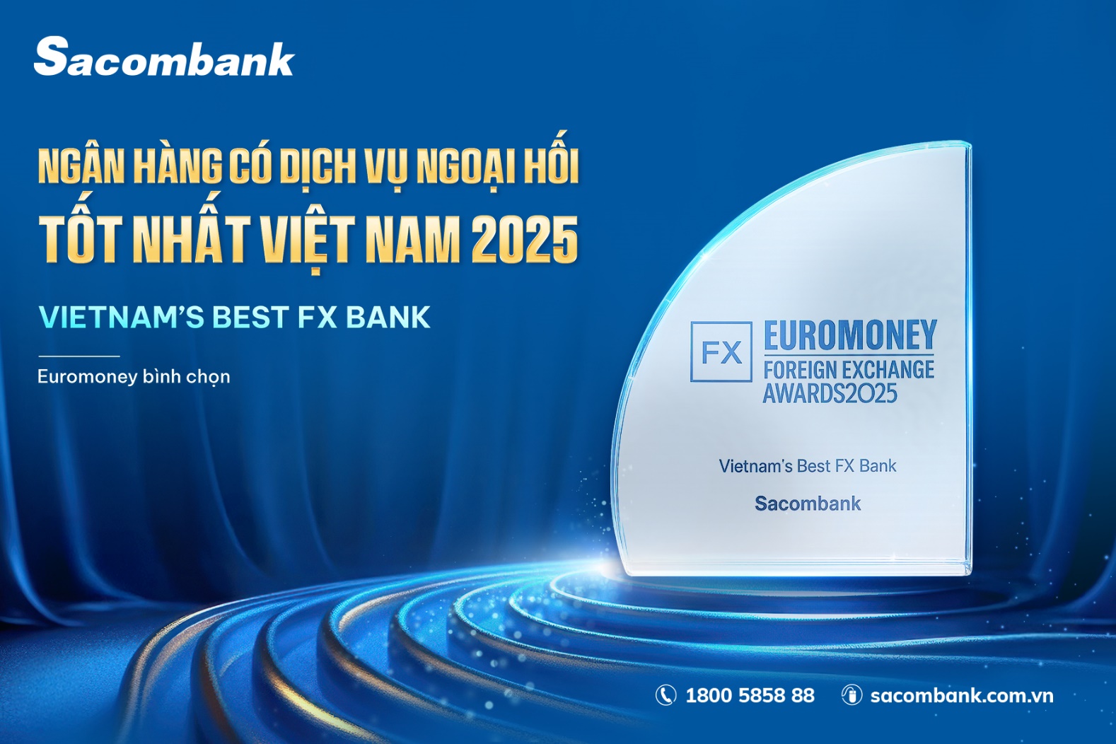 Sacombank năm thứ 3 liên tiếp được Euromoney vinh danh “Ngân hàng có dịch vụ ngoại hối tốt nhất Việt Nam” - Ảnh 1