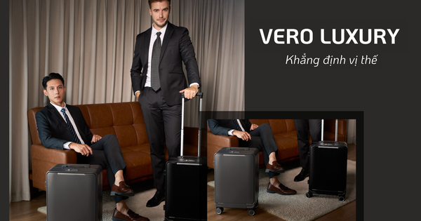Vero Luxury: "Tuyên ngôn" hành trang tạo nên cơn sốt ngầm trong giới doanh nhân ngay ngày ra mắt 11.11