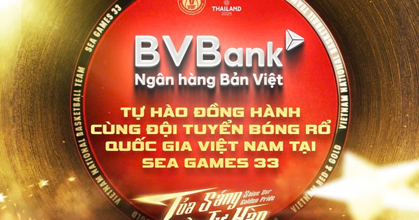 BVBank đồng hành cùng đội tuyển bóng rổ quốc gia Việt Nam tại Sea Games 33