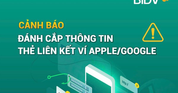 Ngân hàng phát đi cảnh báo liên quan đến ví điện tử Apple Pay và Google Pay
